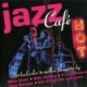 Various Artists/Jazz Cafe Hot: Sit Back Relax To Mellow Favourites