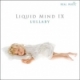 Chuck Wild/Lullaby: Liquid Mind IX