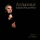 Charles Aznavour/Greatest Hits and More