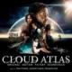 Tom Tykwer, Johnny Klimek & Reinhold Heil/Cloud Atlas-Soundtrack