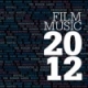 Various Artists/Film Music 2012