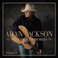 Alan Jackson/Precious Memories Volume II
