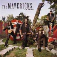 The Mavericks/In Time