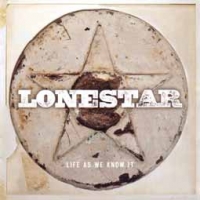 Lonestar/Life As We Know It
