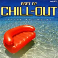 Various Artists/Best of Chill-Out: Listen and Relax