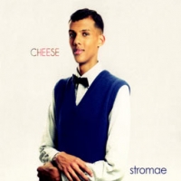 Stromae/Cheese