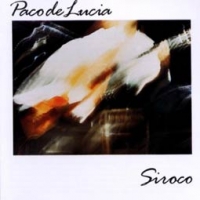 Paco De Lucia/Siroco