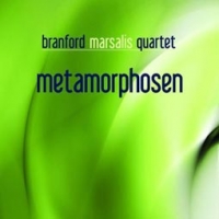 Branford Marsalis/Metamorphosen