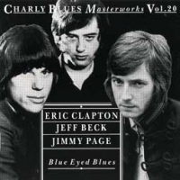 Eric Clapton, Jeff Beck & Jimmy Page/Blue Eyed Blues