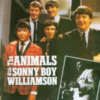 The Animals & Sonny Boy Williamson/The Animals with Sonny Boy Williamson