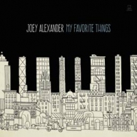 Joey Alexander/My Favorite Things