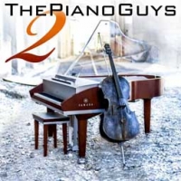 The Piano Guys/The Piano Guys 2