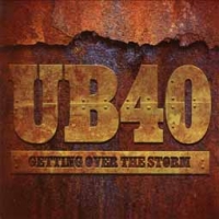 UB40/Getting Over the Storm