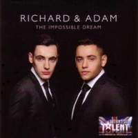 Richard & Adam/The Impossible Dream