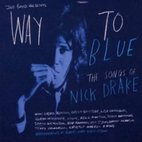 Various Artists/Way To Blue - The Songs Of Nick Drake