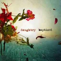 Daughtry/Baptized