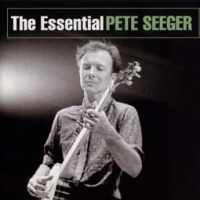 Pete Seeger/The Essential