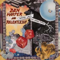 Ben Harper & Relentless7/White Lies For Dark Times