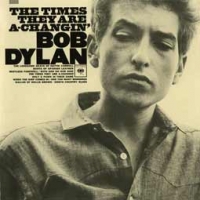 Bob Dylan/The Times They Are a-Changin