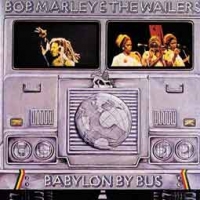 [Bob Marley/Babylon by Bus [Live