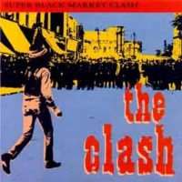 The Clash/Super Black Market Clash