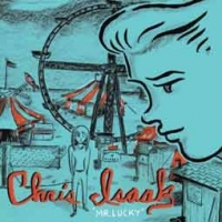 Chris Isaak/Mr Lucky