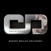 Craig David/Signed Sealed Delivered