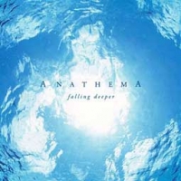 Anathema/Falling Deeper