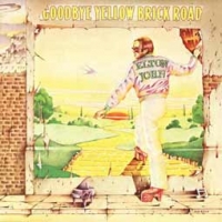 Elton John/Goodbye Yellow Brick Road