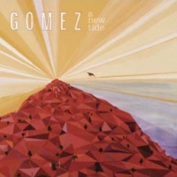 Gomez/A New Tide