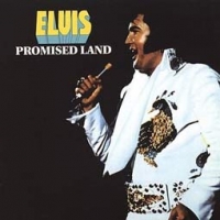 Elvis Presley/Promised Land