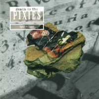 Pixies/Death to the Pixies - Greatest hits