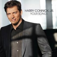 Harry Connick Jr./Your Songs