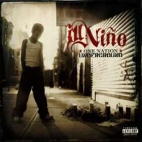 Ill Nino/One Nation Underground
