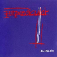 Deep Purple/Purpendicular