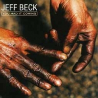 Jeff Beck/You Had It Coming