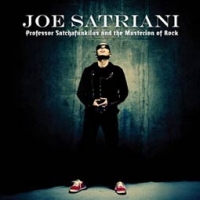 Joe Satriani/Professor Satchafunkilus and the Musterion of Rock