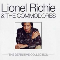 Lionel Richie & The Commodores/The Definitive Collection