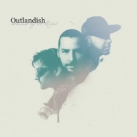 Outlandish/Sound Of A Rebel