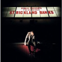 Plan B/The Defamation of Strickland Banks