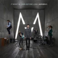 Maroon 5/It Won't Be Soon Before Long