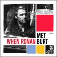 Ronan Keating/When Ronan Met Burt
