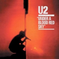 U2/Under A Blood Red Sky - Live