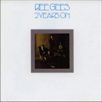 Bee Gees/2 Years On