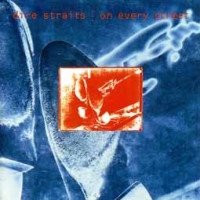 Dire Straits/On Every Street