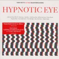 Tom Petty and the Heartbreakers/Hypnotic Eye