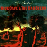 Nick Cave & the Bad Seeds/The Best Of