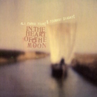Ali Farka Toure & Toumani Diabate/In The Heart Of The Moon